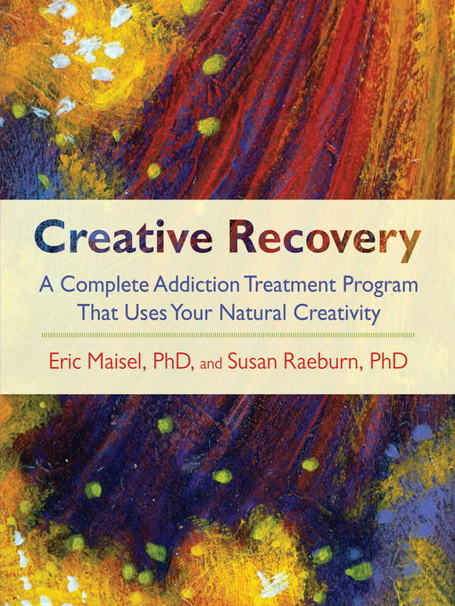 Title details for Creative Recovery by Eric Maisel - Available